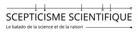 SCEPTICISME SCIENTIFIQUE – Le balado de la science et de la raison